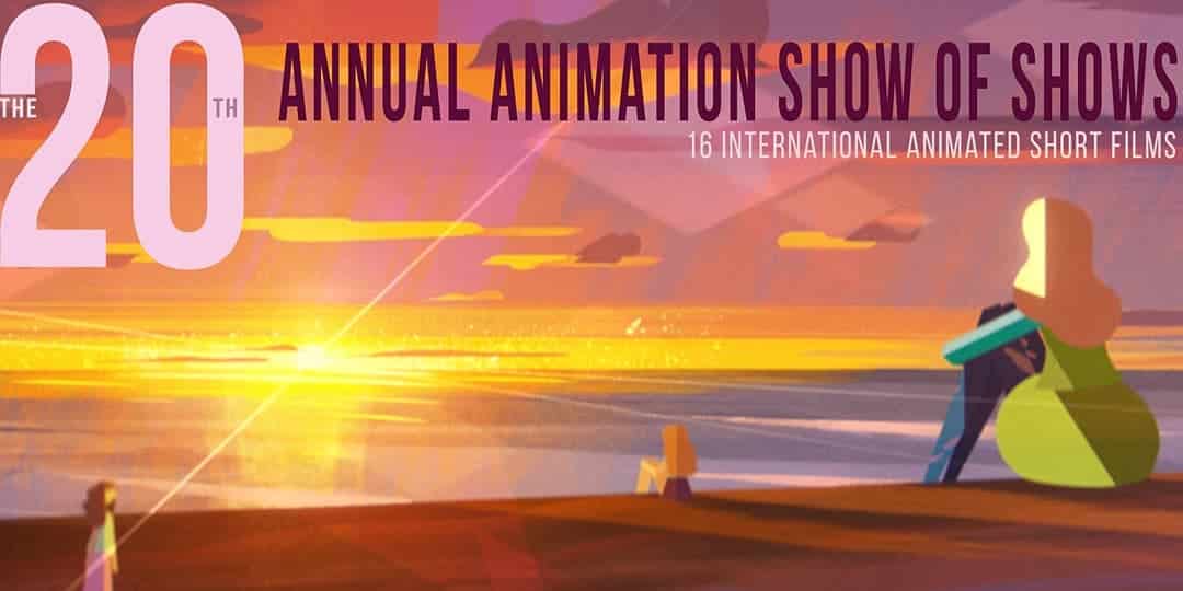The Animation Show of Shows | RMCAD
