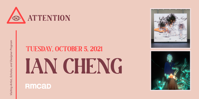 RMCAD Visiting Artist, Scholar and Designer Program presents Ian Cheng
