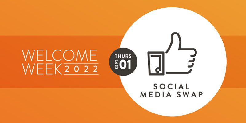 Welcome Week: Social Media Swap