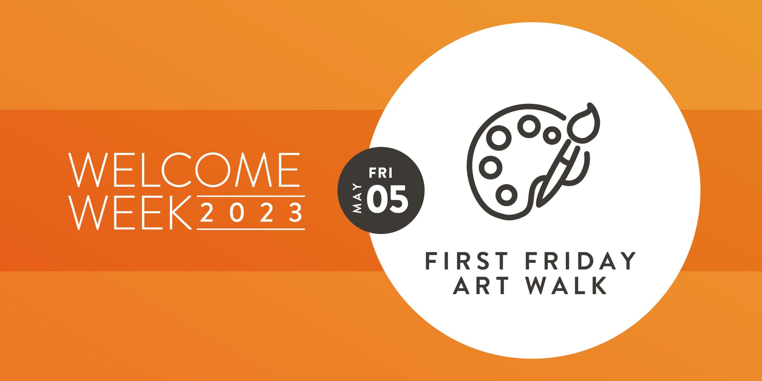 Welcome Week: First Friday