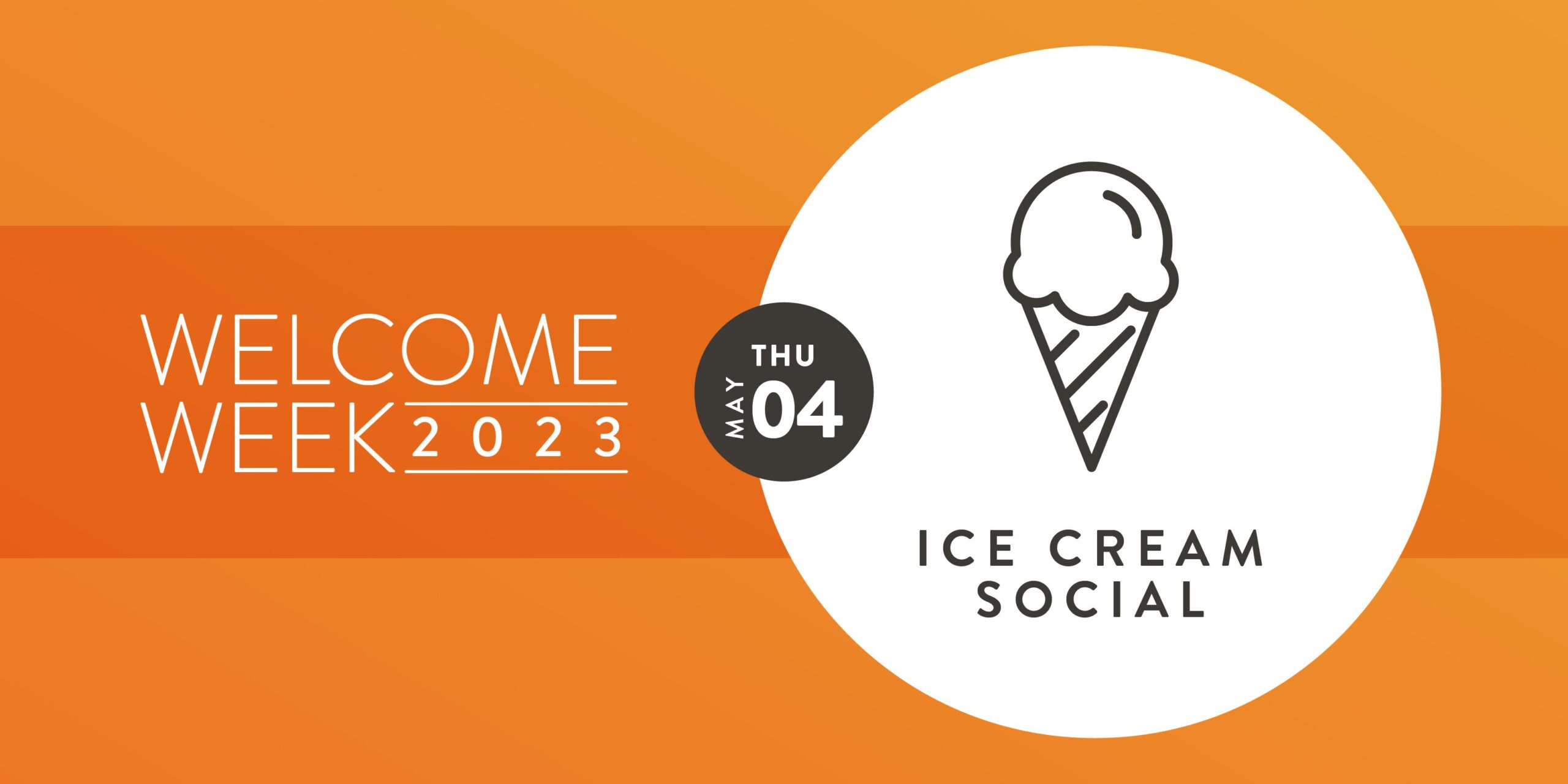Welcome Week: Ice Cream Social
