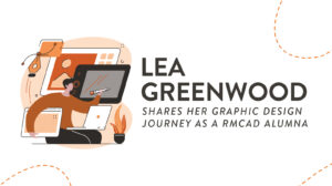 Lea Greenwood shares her graphic design journey as a rmcad alumna title