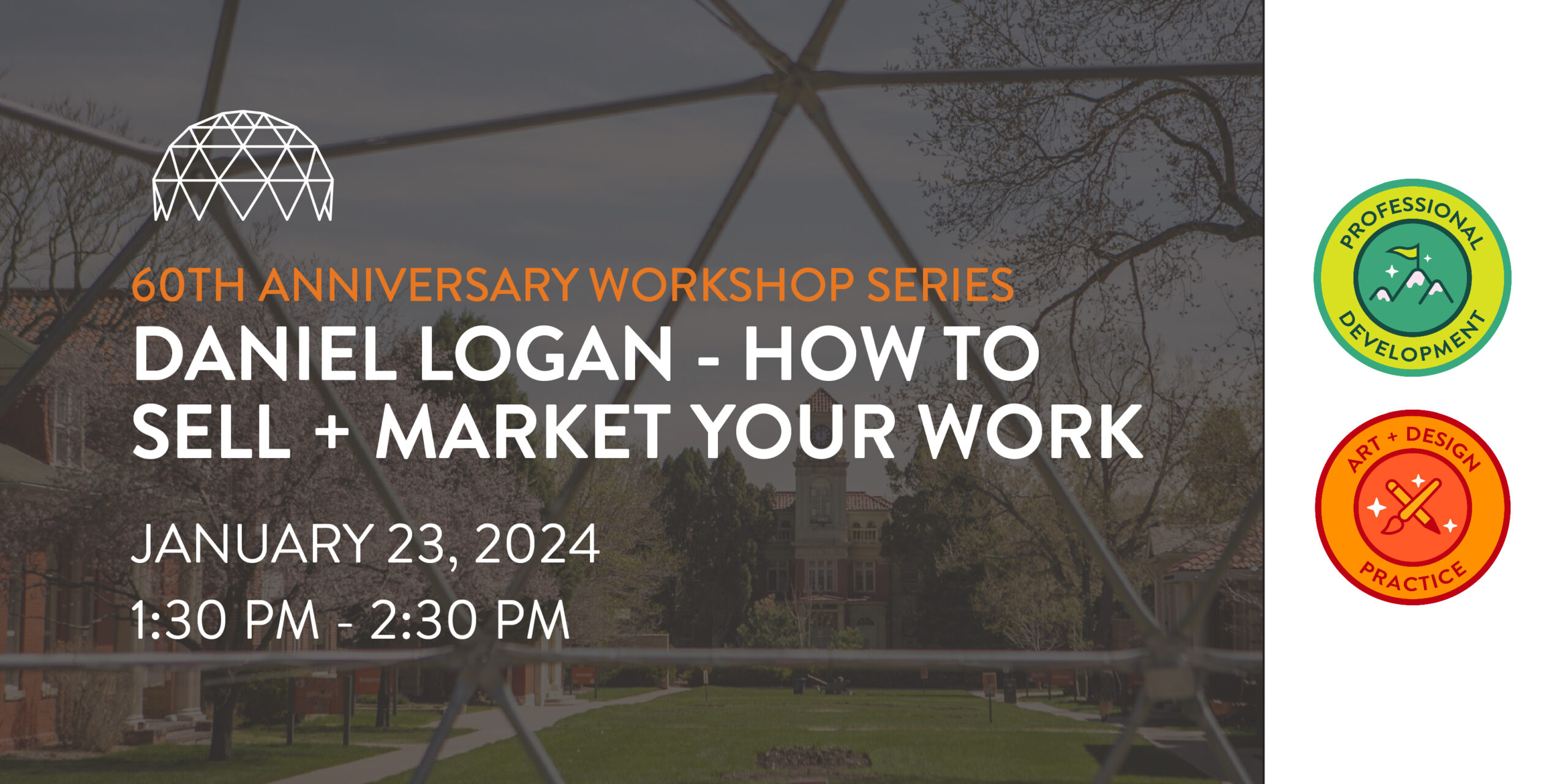 RMCAD’s 60th Anniversary Workshop Series: Daniel Logan- How to Sell and Market your Work