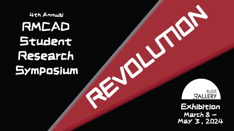 4th Annual Student Symposium Exhibition - Rude Gallery
