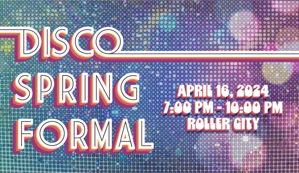 Disco Spring Formal