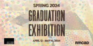 Spring 2024 Graduation Exhibition