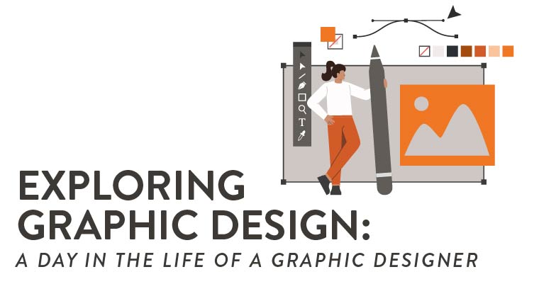 Exploring Graphic Design: A Day in the Life of a Graphic Designer