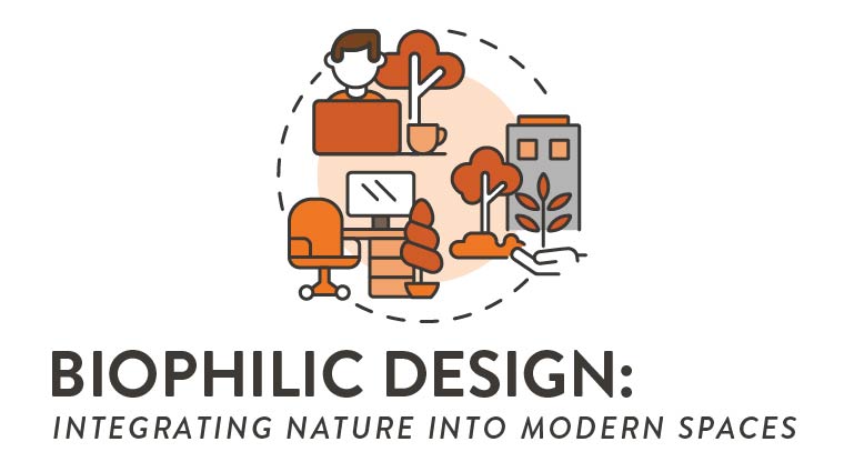 Biophilic Design: Integrating Nature into Modern Interiors